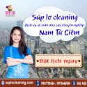 Vệ Sinh Nhà Tại Nam Từ Liêm Nhanh Chóng Và Tiện Lợi