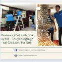 Reviews 9 Vệ Sinh Nhà Tại Gia Lâm  ✅ Uy Tín, Chuyên Nghiệp