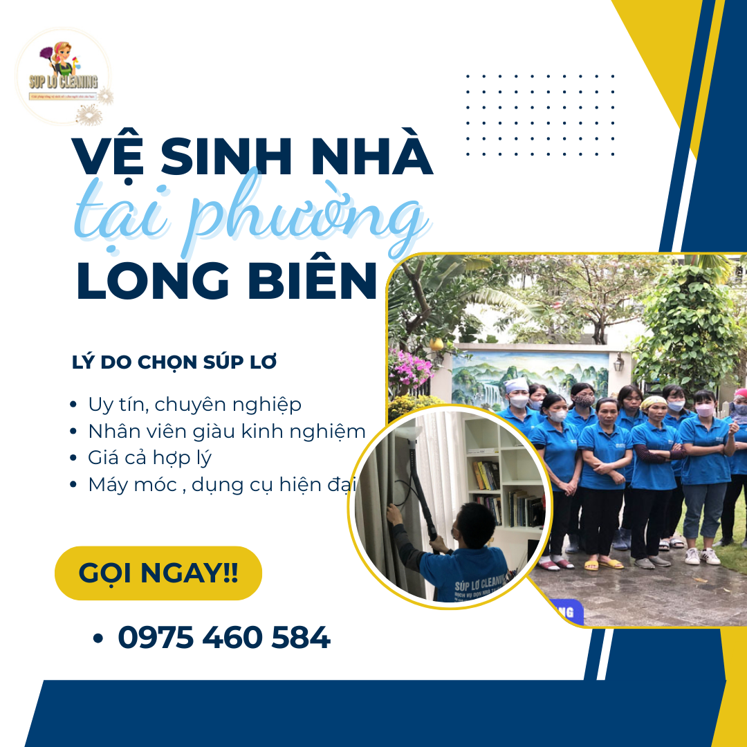 Vệ Sinh Nhà Tại Phường Long Biên – Sạch Kỹ, Đặt Lịch Nhanh ✅