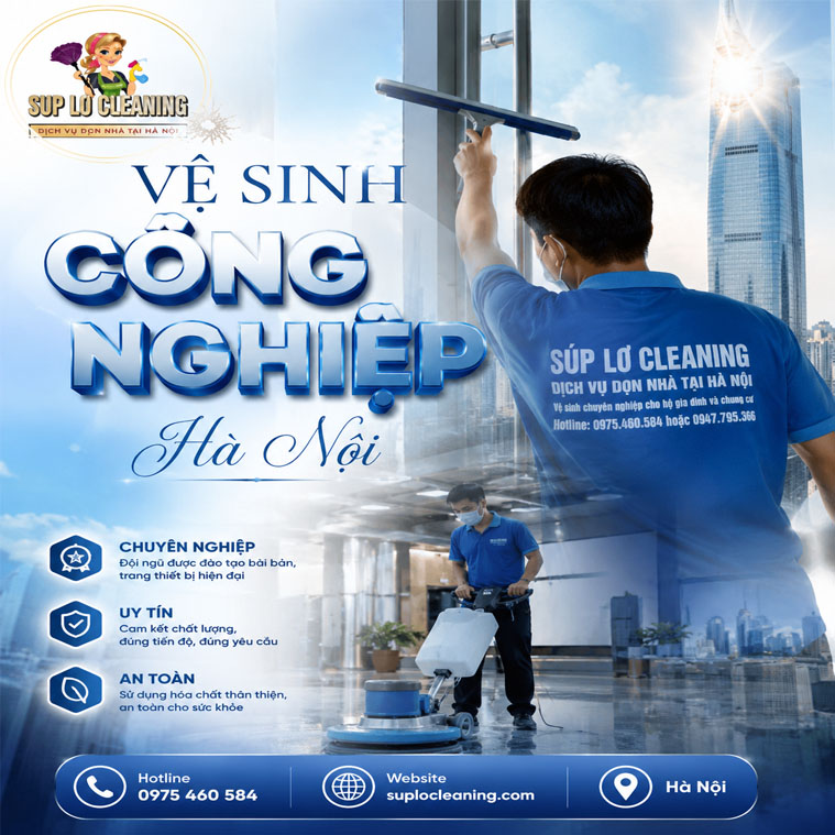 Vệ Sinh Công Nghiệp Hà Nội Nhanh✅ Sạch ✅ Giá Tốt