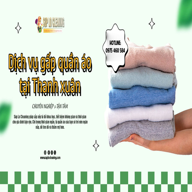 Dịch Vụ Gấp Quần áo Tại Thanh Xuân Giá Tốt