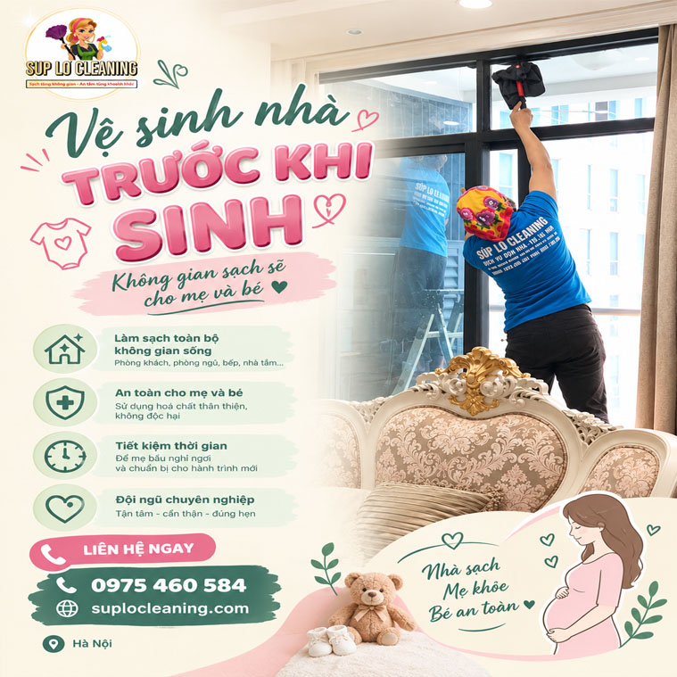 Ve Sinh Nha Truoc Khi Sinh